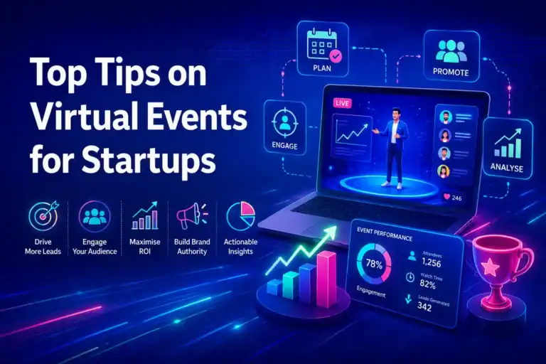Top Tips on Virtual Events for Startups